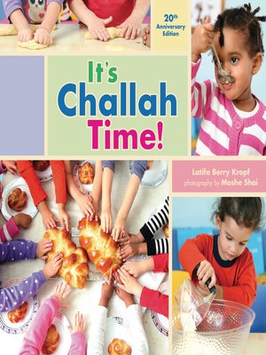 cover image of It's Challah Time!: 20th Anniversary Edition